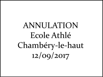 Annulation séance Ecole Athlé 12/09